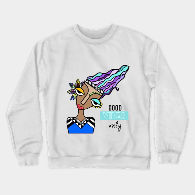 Good vibes Crewneck Sweatshirt by ASPAINTINGS